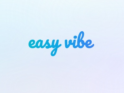 Easy Vibe